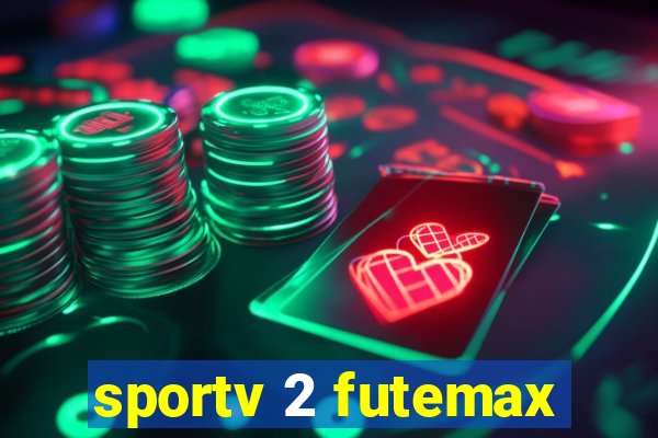 sportv 2 futemax